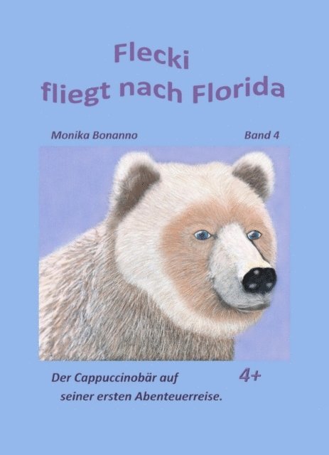 Monika Bonanno - Flecki fliegt nach Florida, E-bok