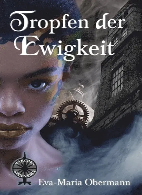 Eva-Maria Obermann - Tropfen der Ewigkeit, E-bok. Tillgänglighet: Lägg i varukorg