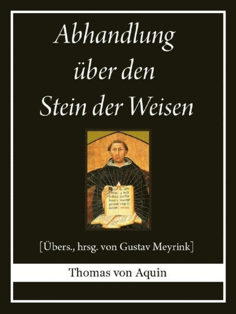 Thomas von Aquin - Abhandlung über den Stein der Weisen, E-bok