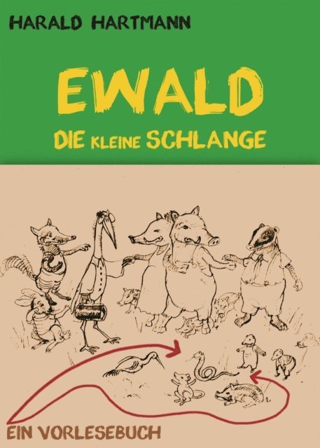 Harald Hartmann - Ewald die kleine Schlange, E-bok