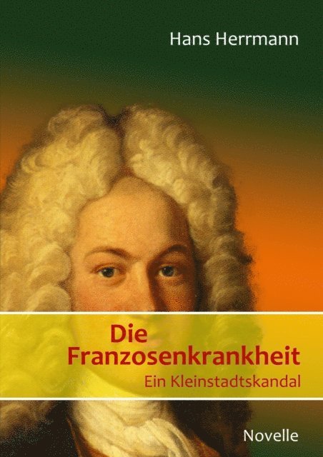 Hans Herrmann - Die Franzosenkrankheit, E-bok. Tillgänglighet: Lägg i varukorg