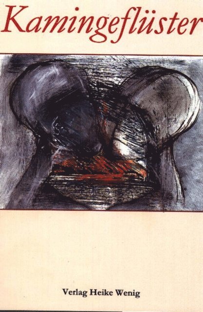 Werner Wenig - Kamingeflüster, E-bok