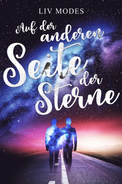 Liv Modes - Auf der anderen Seite der Sterne, E-bok