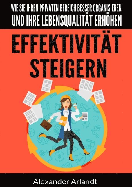 Alexander Arlandt - Effektivität steigern, E-bok. Tillgänglighet: Lägg i varukorg