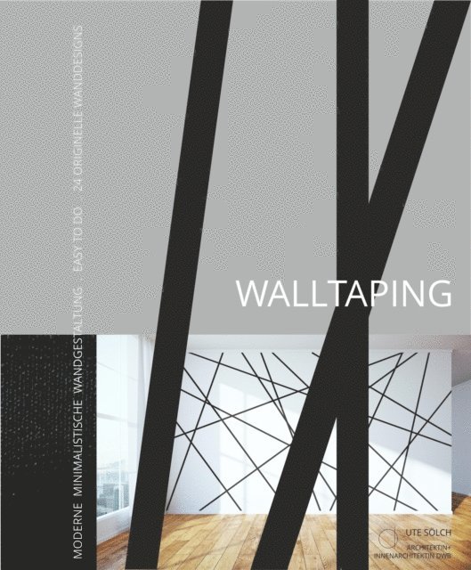 ute soelch - WALLTAPING, E-bok. Tillgänglighet: Lägg i varukorg