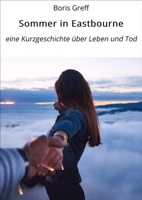 Boris Greff - Sommer in Eastbourne, E-bok