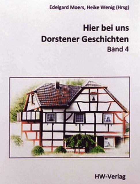 Heike Wenig - Hier bei uns - Dorstener Geschichten, E-bok