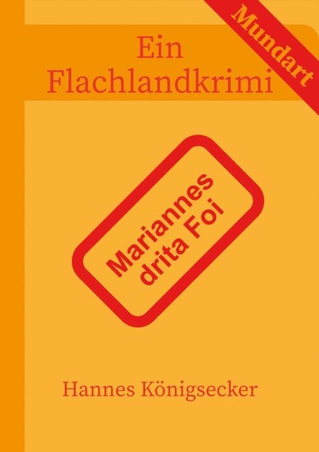 Hannes Konigsecker - Mariannes drita Foi, E-bok