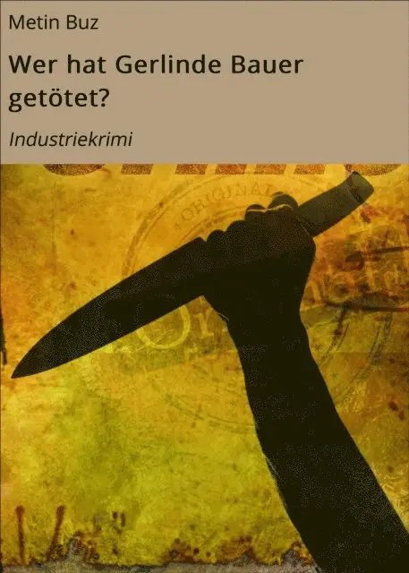 Metin Buz - Wer hat Gerlinde Bauer getötet?, E-bok. Tillgänglighet: Lägg i varukorg
