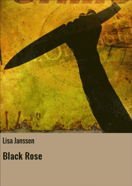 Lisa Janssen - Black Rose, E-bok