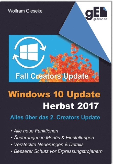 Wolfram Gieseke - Windows 10 Update - Herbst 2017, E-bok