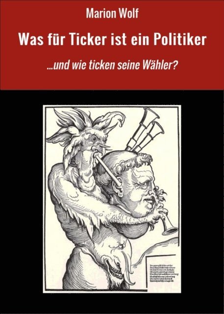 Marion Wolf - Was für Ticker ist ein Politiker, E-bok. Tillgänglighet: Lägg i varukorg