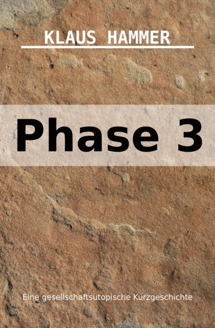 Klaus Hammer - Phase 3, E-bok
