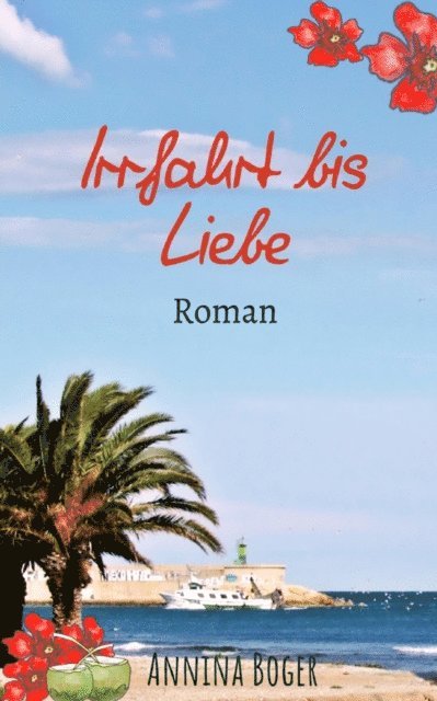 Annina Boger, SchreibARTeler A. Gerber - Irrfahrt bis Liebe, E-bok