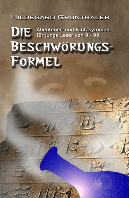 Hildegard Grunthaler - Die Beschwörungsformel, E-bok. Tillgänglighet: Lägg i varukorg