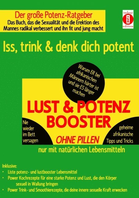 K.T.N. Len'ssi - LUST & POTENZ-BOOSTER – Iss, trink & denk dich potent, E-bok. Tillgänglighet: Lägg i varukorg