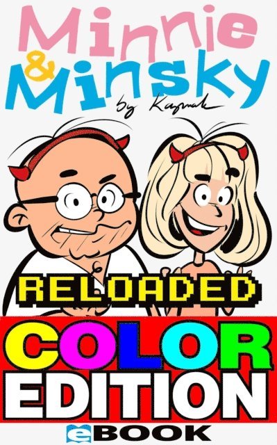Nuesret Kaymak - Minnie & Minsky Reloaded Color Edition, E-bok