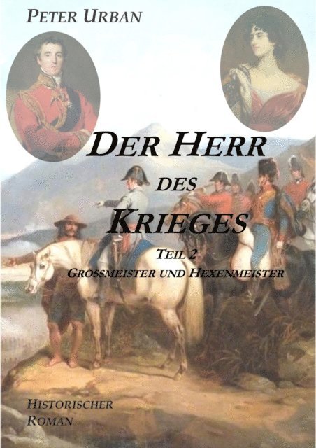 Peter Urban - Der Herr des Krieges Teil 2, E-bok