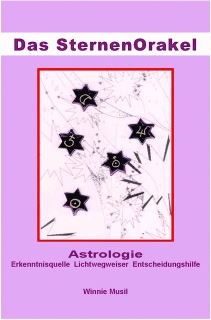 Winnie Musil - Das SternenOrakel, E-bok