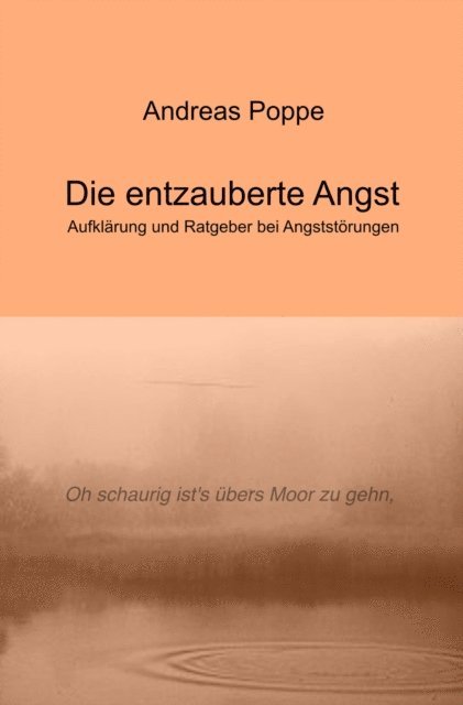Andreas Poppe - Die entzauberte Angst, E-bok