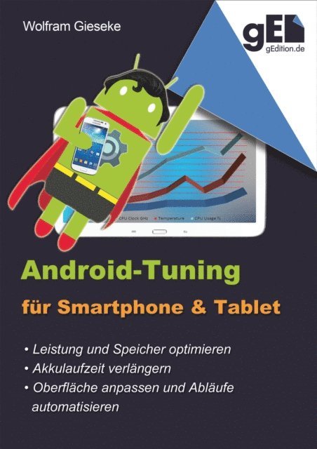 Wolfram Gieseke - Android-Tuning für Smartphone und Tablet, E-bok