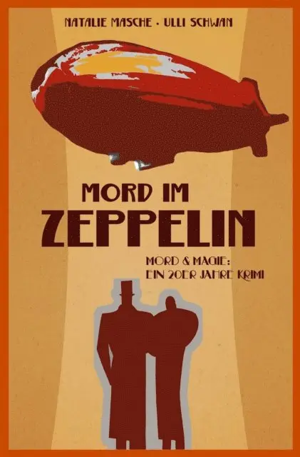 Ulli Schwan, Natalie Masche - Mord im Zeppelin, E-bok. Tillgänglighet: Lägg i varukorg