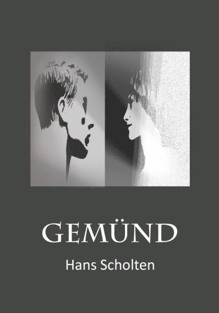 Hans Scholten - Gemünd, E-bok