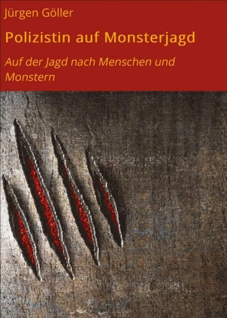 Jurgen Goller - Polizistin auf Monsterjagd, E-bok. Tillgänglighet: Lägg i varukorg