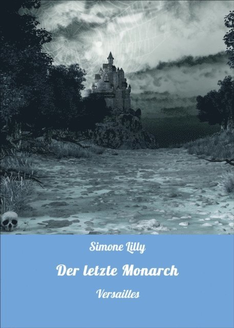 Simone Lilly - Der letzte Monarch, E-bok. Tillgänglighet: Lägg i varukorg