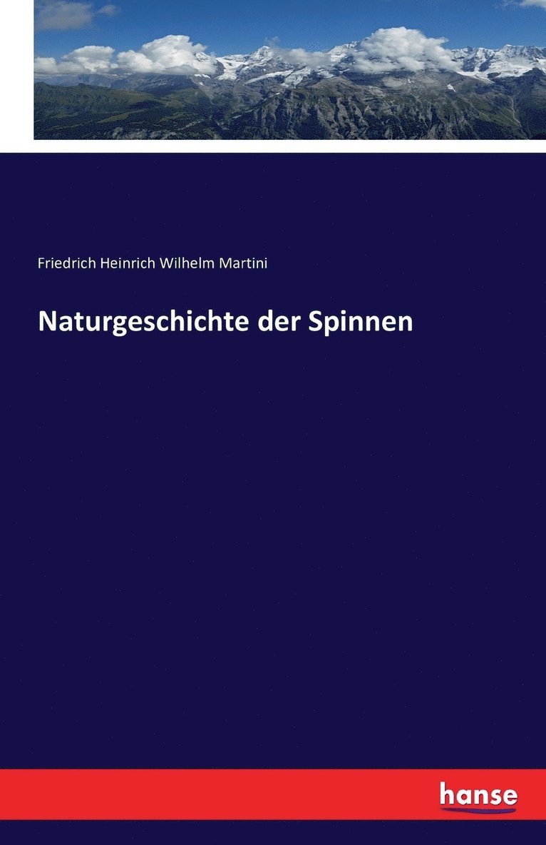 Friedrich Heinrich Wilhelm Martini - Naturgeschichte der Spinnen, Häftad