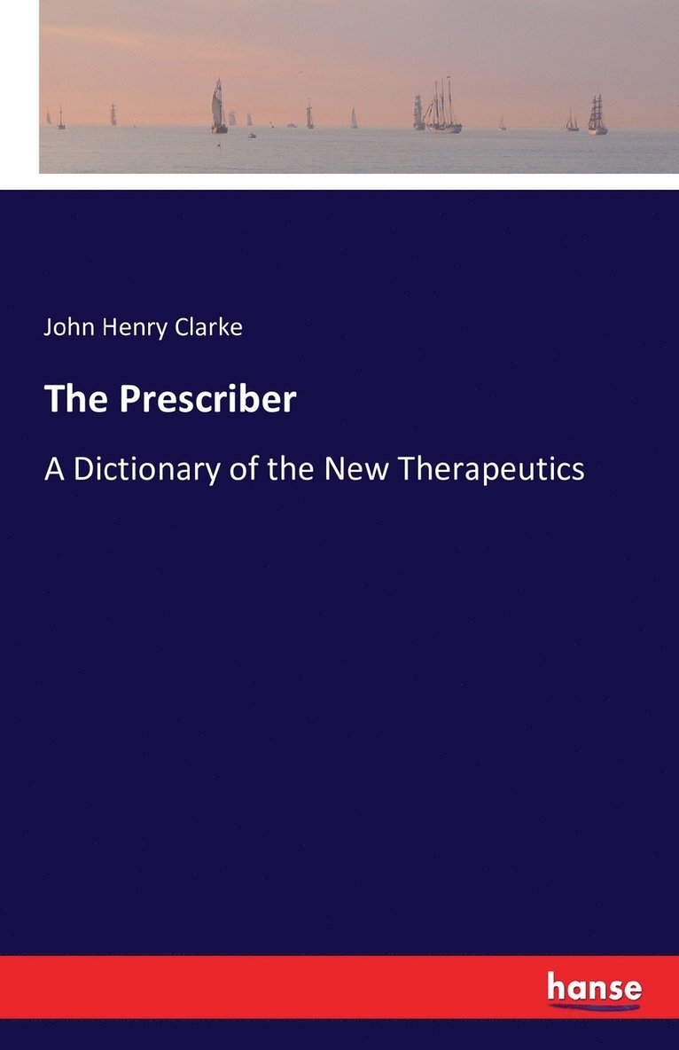 John Henry Clarke - Prescriber, Häftad