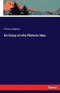 Essay on the Platonic Idea