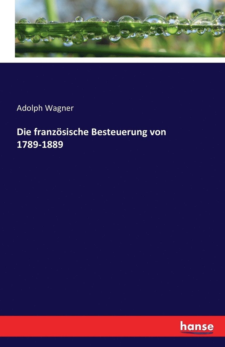 französische Besteuerung von 1789-1889