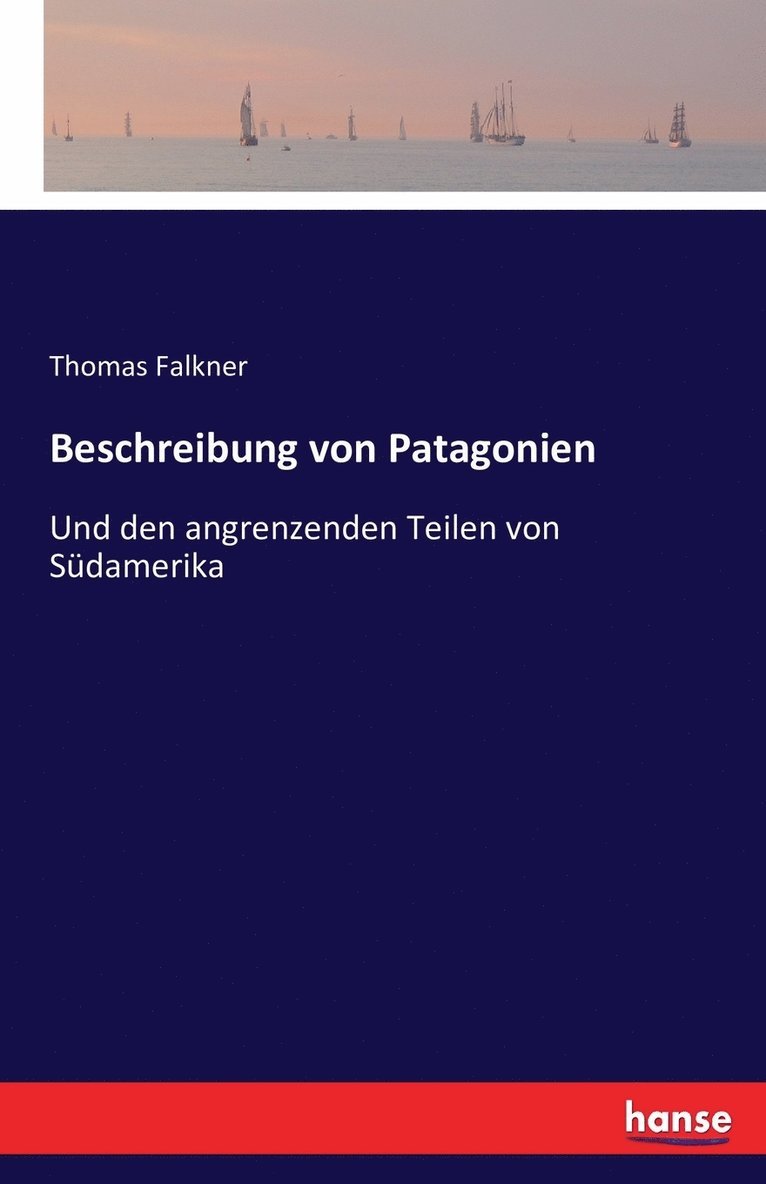 Beschreibung von Patagonien