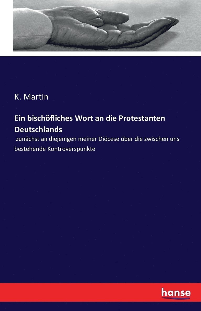 K Martin - bischöfliches Wort an die Protestanten Deutschlands, Häftad
