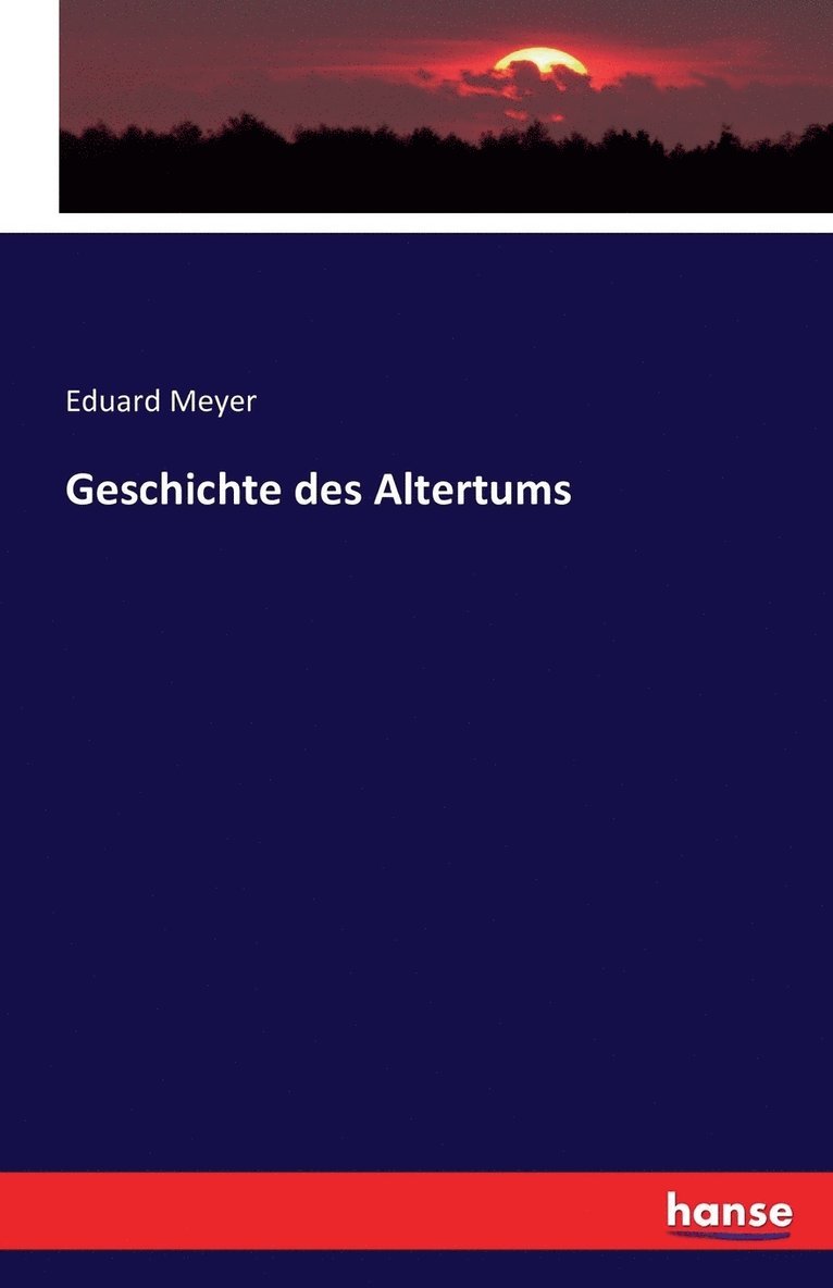 Eduard Meyer - Geschichte des Altertums, Häftad