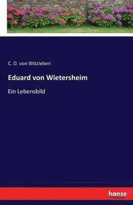 C D Von Witzleben - Eduard von Wietersheim, Häftad. Tillgänglighet: Lägg i varukorg