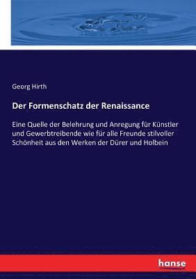 Georg Hirth - Formenschatz der Renaissance, Häftad. Tillgänglighet: Lägg i varukorg
