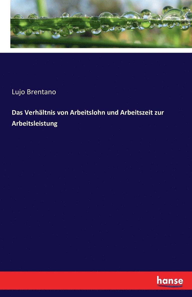 Verhältnis von Arbeitslohn und Arbeitszeit zur Arbeitsleistung