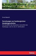 Forschungen zur hamburgischen Handelsgeschichte