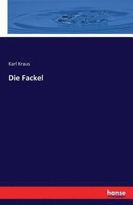Karl Kraus - Fackel, Häftad