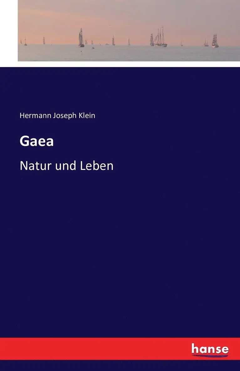 Hermann J Klein - Gaea, Häftad. Tillgänglighet: Lägg i varukorg