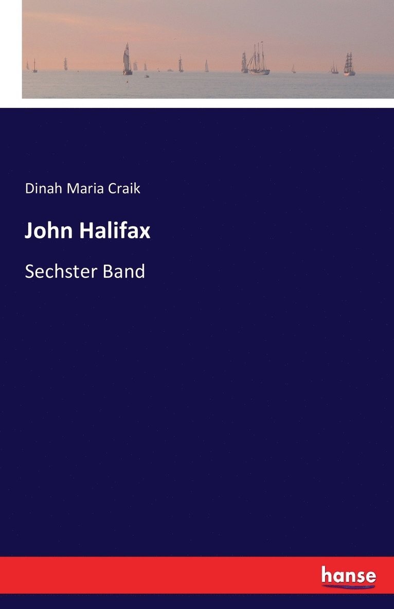 Dinah Maria Craik - John Halifax, Häftad