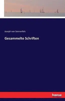 Joseph Von Sonnenfels - Gesammelte Schriften, Häftad. Tillgänglighet: Lägg i varukorg