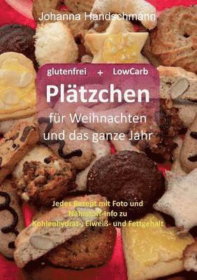 Johanna Handschmann - Plätzchen für Weihnachten und das ganze Jahr, Häftad