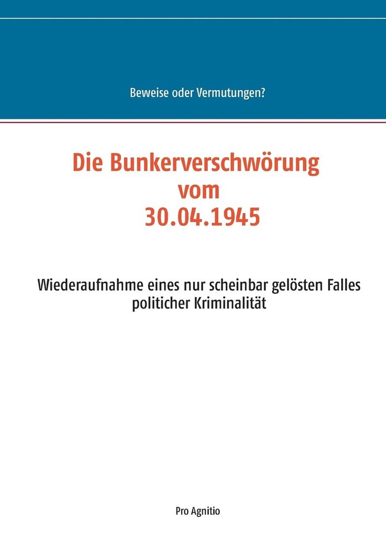 Alfred H Mühlhäuser - Bunkerverschwörung vom 30.04.1945, Häftad. Tillgänglighet: Lägg i varukorg