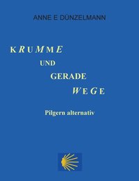 Krumme und gerade Wege