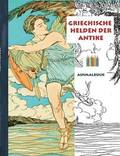 Griechische Helden der Antike (Ausmalbuch)