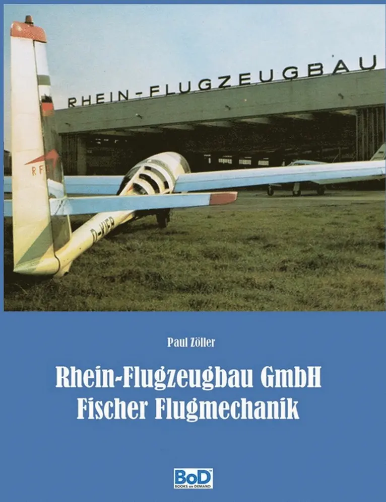 Paul Zöller - Rhein-Flugzeugbau GmbH und Fischer Flugmechanik, Häftad. Tillgänglighet: Lägg i varukorg