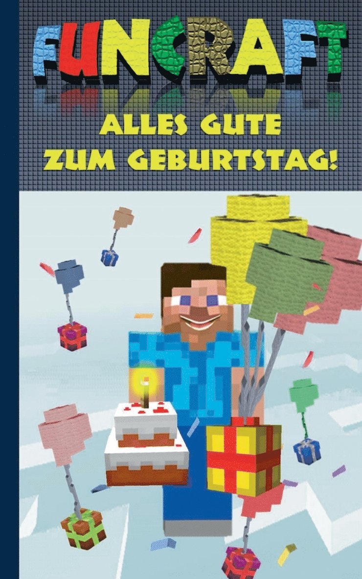 Theo Von Taane - Funcraft - Alles Gute zum Geburtstag! Für Minecraft Fans (inoffizielles Notizbuch), Häftad